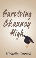 Michelle Carroll | Surviving Chauncy High | Taschenbuch | Englisch (2001)