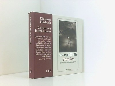 Tarabas: Ein Gast auf dieser Erde (Diogenes Hörbuch) ein Gast auf dieser Erde ; 