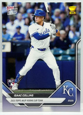 2025 Topps Now - Rookie Cup - Isaac Collins RC-6 - Kansas City Royals.