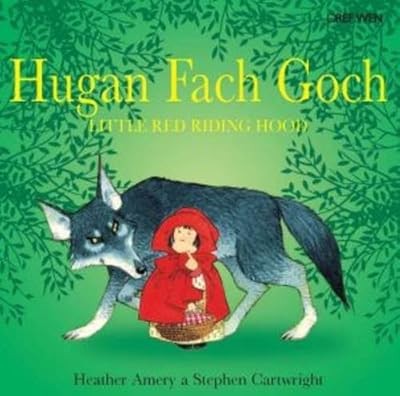 Hugan Fach Goch/Little Red Riding Hood, Stephen Cartwright Heather Amery, Used;