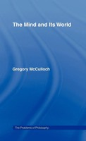 Gregory Mcculloch | The Mind And Its World | Buch | Englisch (1995) | Routledge