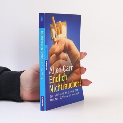 Endlich Nichtraucher!  |  Allen Carr