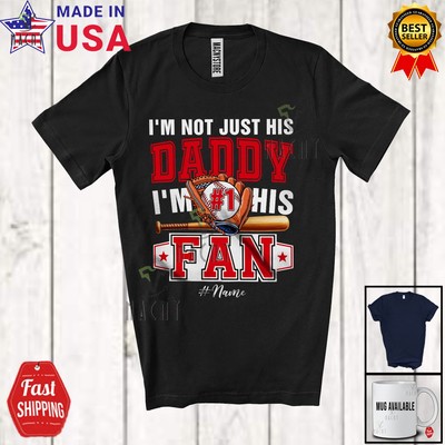Custom Name Not His Daddy Number One Fan; Father's Day Baseball Player Shirt