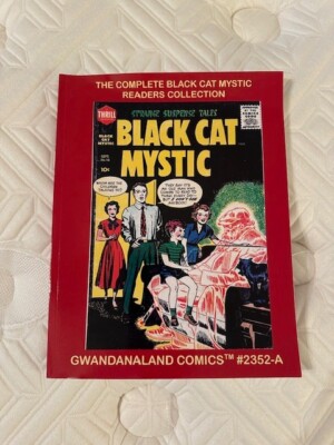 The Complete Black Cat Mystic Readers Collection: Gwandanaland Comics #2352-A