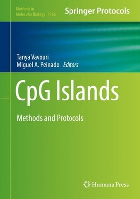 CpG Islands: Methods and Protocols by Tanya Vavouri (English) Hardcover Book