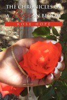 Rose Hope | The Chronicles Of A Rose In Bloom | Taschenbuch | Englisch (2010)