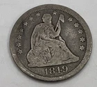 1849  Seated Liberty quarter  VG Very Good Condition Better date