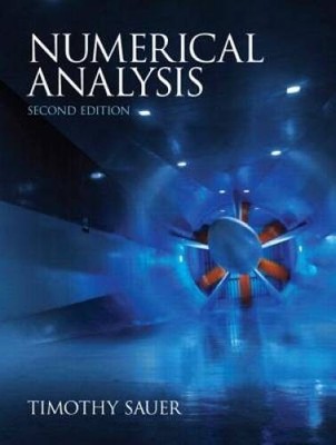 Numerical Analysis, 2nd Edition - Hardcover By Sauer, Timothy - VERY GOOD