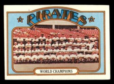 1972 Topps Baseball #1 Pirates Team (World Champion) VG/EX *d8