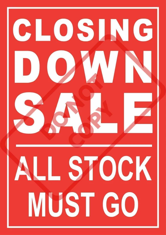 CLOSING DOWN POSTER Closing Down Sale Poster Sign - Various Size's - Laminated Option - pos1