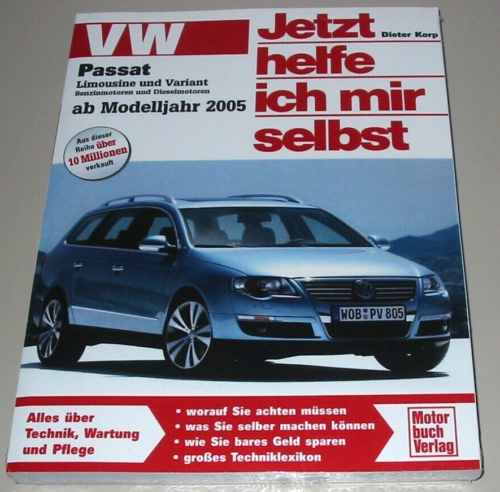 Reparaturanleitung VW Passat B6 Typ 3C Benzin + Diesel ab Baujahr 2005 Buch NEU! - 第 1/2 張圖片