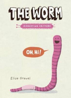 The Worm: The Disgusting Critters Series - Paperback - VERY GOOD