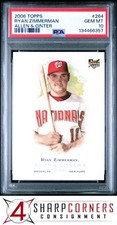 2006 TOPPS ALLEN & GINTER #264 RYAN ZIMMERMAN RC NATIONALS PSA 10
