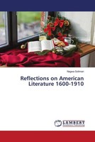 Nagwa Soliman | Reflections On American Literature 1600-1910 | Taschenbuch
