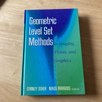 Geometric Level Set Methods in Imaging, Vision, and Graphics Hardcover 