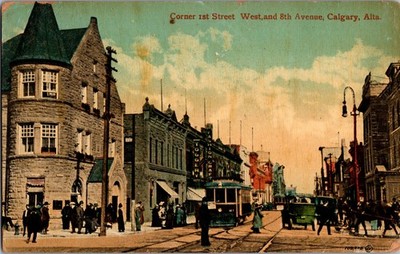 Postcard First Street 8th Avenue Calgary Alberta Canada Divided Back Posted 191?