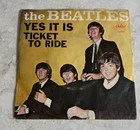 1965 THE BEATLES 7" Single 45rpm Picture Sleeve Ticket To Ride/Yes It Is 5407