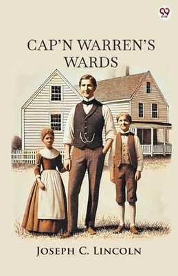 Joseph C Lincoln - Capn Warrens Wards Edition1 - Paperback - E245z