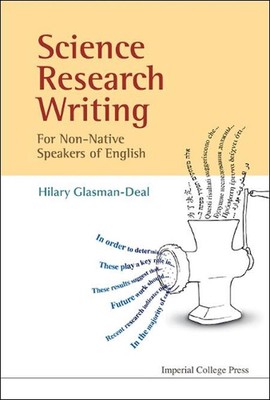 Science Research Writing For Non-native Speakers Of English: A Guide for Non-Nat