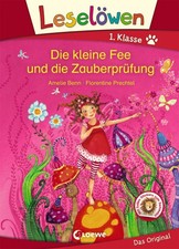 Leselöwen 1. Klasse - Die kleine Fee und die Zauberprüfung [German] [Hardback]