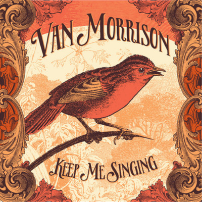 Van Morrison Keep Me Singing (CD) Album (US IMPORT)