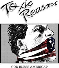 TOXIC REASONS - GOD BLESS AMERICA - CD - G3z