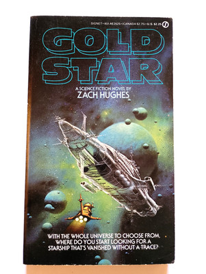 Gold Star - Zach Hughes - US paperback, Signet Books, 1983