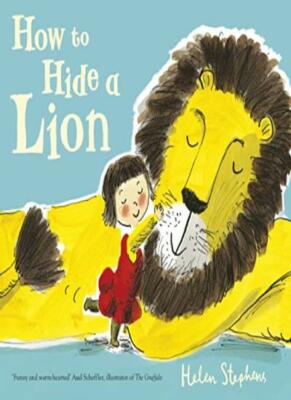 How to Hide a Lion,Helen Stephens- 9781407171593
