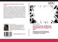 ContribucióN Al Manejo Integrado De Plagas En Vid Esteban GarcíA-Ruiz