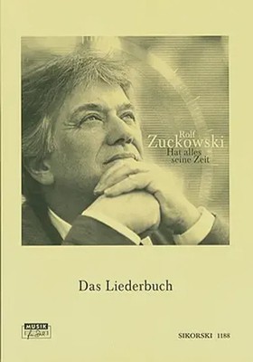 Rolf Zuckowski | Hat alles seine Zeit (2006) | Buch | Sikorski Edition