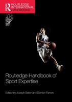 Routledge Handbook Of Sport Expertise Joseph Baker (U. A.) Taschenbuch Englisch
