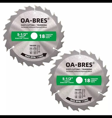 OA-BRES 5-1/2 Inch 18 Tooth Fast Cutting/Trimming Circular Saw Blade 2-Pack New