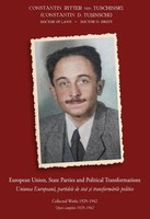 European Union, State Parties And Political Transformations - Collected Works 19