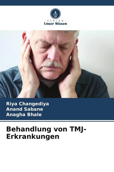 Behandlung Von Tmj-Erkrankungen Riya Changediya (U. A.) Taschenbuch 88 S. 2026-image