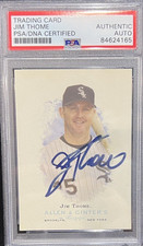 2006 Topps Allen & Ginter Jim Thome Authentic Auto #287 PSA/DNA White Sox