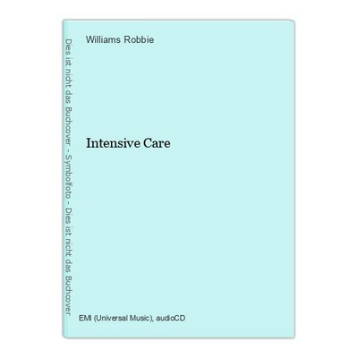 Intensive Care Robbie, Williams: