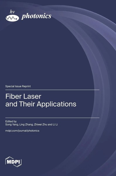 Fiber Laser And Their Applications | Buch | Englisch (2023) | Mdpi AG-image
