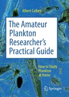 The Amateur Plankton Researcher's Practical Guide Albert Calbet