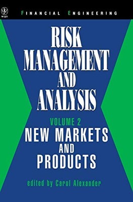 Risk Management and Analysis, New Markets and Products (Wiley Se