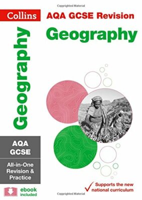AQA GCSE 9-1 Geography All-in-One Revision and Practice (Collins