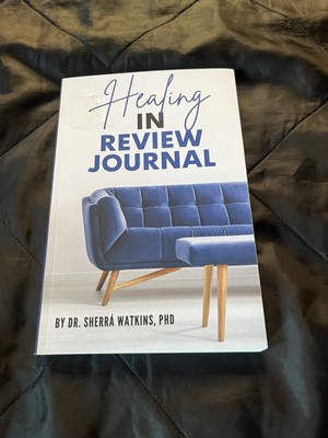New Therapy Journal Healing in Review Journal *Therapy Journal