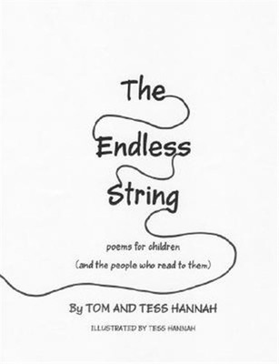Endless String : Poems for Children and the People Who Read to Them, Paperbac...