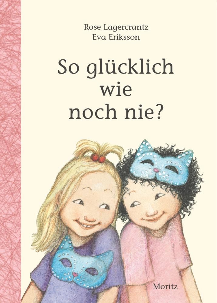Rose Lagercrantz ~ So glücklich wie noch nie? 9783895653902