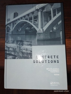Concrete Solutions: Proceedings of Concrete Solutions, 6th 