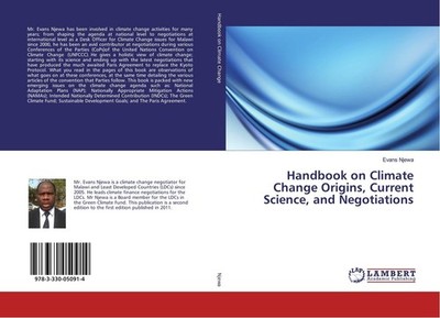 Handbook on Climate Change Origins, Current Science, and Negotiations Evans Njew