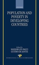 Population and Poverty in the Developing World by Massimo Livi-Bacci (English) H