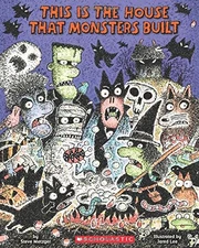 THIS IS THE HOUSE THAT MONSTERS BUILT By Steve Metzger & Jared D. Lee EXCELLENT