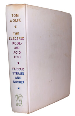 1968, 1st Ed, TOM WOLFE, THE ELECTRIC KOOL AID ACID TEST, HIPPIES