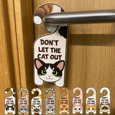 Cat Door Hanger “Don’t Let The Cat Out” Funny Cat Warning Sign Acrylic Door Hand