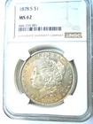 1878 S $1 Morgan Silver Dollar NGC MS62  OBV almost PL Sharp Coin